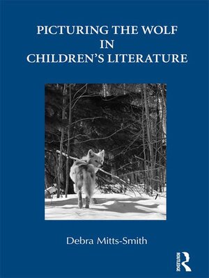 cover image of Picturing the Wolf in Children's Literature